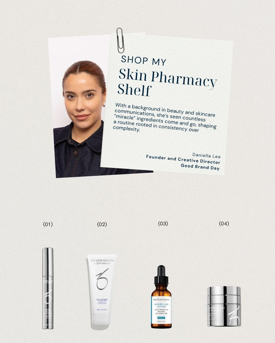 Shop My Skin Pharmacy Shelf - Daniella Lee